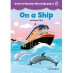 Yahoo! Yahoo!ショッピング(ヤフー ショッピング)Oxford University Press Oxford Phonics World 4 Reader 1 On a Ship