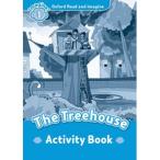 Oxford University Press Oxford Read and Imagine 1: The Treehouse: Activity Book