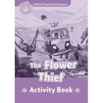 Oxford University Press Oxford Read and Imagine 4: The Flower Thief: Activity Book