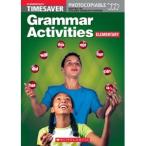 Scholastic UK Scholastic Timesavers Photocopiables Secondary: Grammar Activities: Elementary