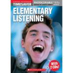 Scholastic UK Scholastic Timesavers Photocopiables Secondary: Elementary Listening （with 2 CDs）