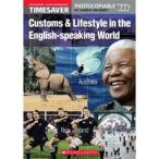 Scholastic UK Scholastic Timesavers Photocopiables Secondary: Customs and Lifestyle in the English Speaking World （with CD）