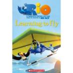 Scholastic UK Scholastic Popcorn Readers Level 2 Rio 2: Learning To Fly （with CD）