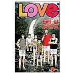 (少年コミック)LOVe −ラブ−21 (少年サンデーコミックス)/石渡 治