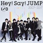 Hey! Say! JUMP 2007-2017 I/O(通常盤)
