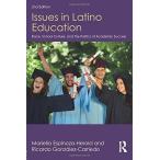 Issues in Latino Education