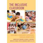 The Inclusive Classroom