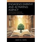 Engaging Empathy and Activating Agency