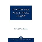 Culture War and Ethical Theory