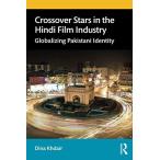 Crossover Stars in the Hindi Film Industry