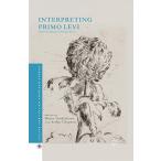 Interpreting Primo Levi: Interdisciplinary Perspectives (Ita