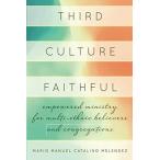 Third Culture Faithful