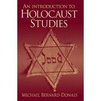 An Introduction to Holocaust Studies