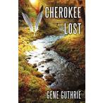 Cherokee Lost