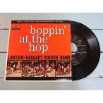 LAWSON HAGGART ROCKIN' BAND★boppin' at the top ED 2630★200421t5-rcd-7インチUS盤