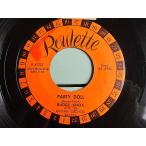 BUDDY KNOX WITH THE RHYTHM ORCHIDS★PARTY DOLL/MY BABY'S GONE Roulette R-4002★200521t1-rcd-7-rkレコード7インチロカビリー57年US盤