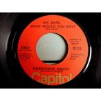 HURRICANE SMITH●OH, BABY, WHAT WOULD YOU SAY?/GETTING TO KNOW YOU Capitol 3383●210318t1-rcd-7-rk米盤45レコード