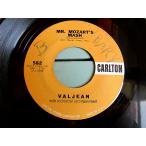 VALJEAN●MR. MOZART’S MASH/MEEWSETTE CARLTON 582●210525t2-rcd-7-otレコード7インチ45モーツァルトクラシック米盤