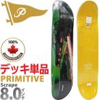 p Limitee .b скейтборд панель 8.0 дюймовый Primitive Skateboards Scrape Decks блинчики 7PLY Canadian Maple сокращать 