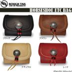 ショッピングETC 正規品〔RoughTail〕 ホースシュー ETCバッグ HORSESHOE ETCケース バイク オートバイ ハーレー アメリカン 本革 日本製 ラフテール 【バイク用品】