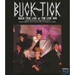ボーナスストアPlus 10％対象 Blu-ray ブルーレイ BUCK-TICK バクチク現象 at THE LIVE INN