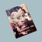 YUKIMASA IDA Crystallization 井田幸昌作品集