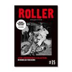 ROLLER Magazine Vol.35