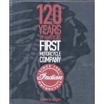 Indian Motorcycle:120 Years of America¡Çs First Motorcycle Company