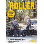 ROLLER MAGAZINE #45