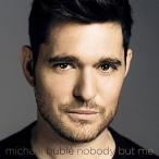 北米版 Nobody But Me | Michael Bubl? | Nobody But Me (Deluxe)