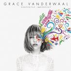 北米版 完全に不完全な | Grace VanderWaal | Perfectly Imperfect