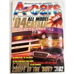 エーカーズ A-Cars 2004年 2月号 vol.130 トラック SUV オールモデルカタログ  アメ車 雑誌