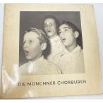 die munchner chorbuben fritz rothschuh подлинный подлинная вещь EP 7 дюймовый одиночный запись мойка settled 