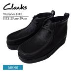 CLARKS クラークス 26152291 Wallabee Hike ワラビー ハイク ブーツ シューズ メンズ ドレスシューズ カジュアル 紳士靴 靴 くつ レザー 革靴 雨 厚底 ブラック