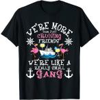 [ параллель импортные товары ]We're More Than Just Cruising Friends - Cruise Ship Cruiser T-Shirt