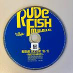 REGGAE BLESSIN' 10'~'11 -RUDE FISH MUSIC 5-| Inter National ~ Reggae ~
