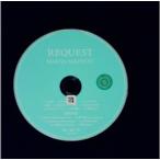 REQUEST 30th ANNIVERSARY EDITION�^�|���܂��
