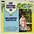 LOS EXITOS DE NICANDRO CASTILLO / LOS EXITOS DE NICANDRO CASTILLOILLO ( Mexico запись )