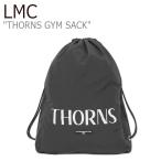 Yahoo! Yahoo!ショッピング(ヤフー ショッピング)エルエムシー ナップサック LMC メンズ レディース THORNS GYM SACK ソーンズ ジム サック BLACK ブラック 21SS_THGS_BK バッグ