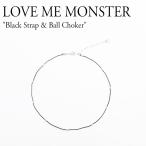Yahoo! Yahoo!ショッピング(ヤフー ショッピング)ラブミーモンスター ネックレス LOVE ME MONSTER Black Strap & Ball Choker ブラック ストラップ アンド ボール チョーカー BLACK ブラック 300436503 ACC