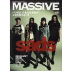 新品本/MASSIVE　生きざまを伝えるロックマガジン　Vol．1　Sads　DIR　EN　GREY　LUNA　SEA　BUCK−TICK