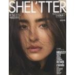 SHEL’TTER　＃36(2015−2016WINTER)　MOUSSY/SLY/RODEO　CROWNS/RCWB/rienda　etc．