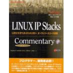 LINUX　IPスタックコメンタリーオープンソースコード詳解　Stephen　T．Satchell/著　H．B．J．Clifford/著　小嶋隆一/訳