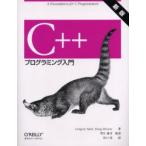 C++プログラミング入門　A　foundation　for　C　programmers　Gregory　Satir/著　Doug　Brown/著　望月康司/監訳　谷口功/訳
