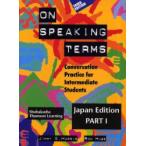 On　speaking　terms　Japan　edition　Part1　Conversation　practice　for　intermediate　students　Jimmy　G．Harris/著　Ron　Hube/著