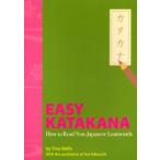 Easy　katakana　How　to　read　non‐Japanese　loanwords　新装版　ティナ・ウェルズ/著