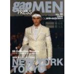 gap　PRESS　MEN　vol．16(2009Spring　＆　Summer)　NEW　YORK，TOKYO　MEN’S　COLLECTIONS