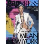 PRE^T−　−PORTER　VOL．87(2009−2010Autumn　＆　Winter)　MILAN，NEW　YORK　COLLECTIONS