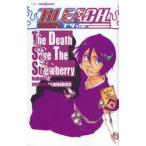BLEACH　The　Death　Save　The　Strawberry　久保帯人/著　松原真琴/著