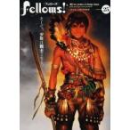Fellows!　volume25(2012OCTOBER)　We’ve　come　a　long　way．